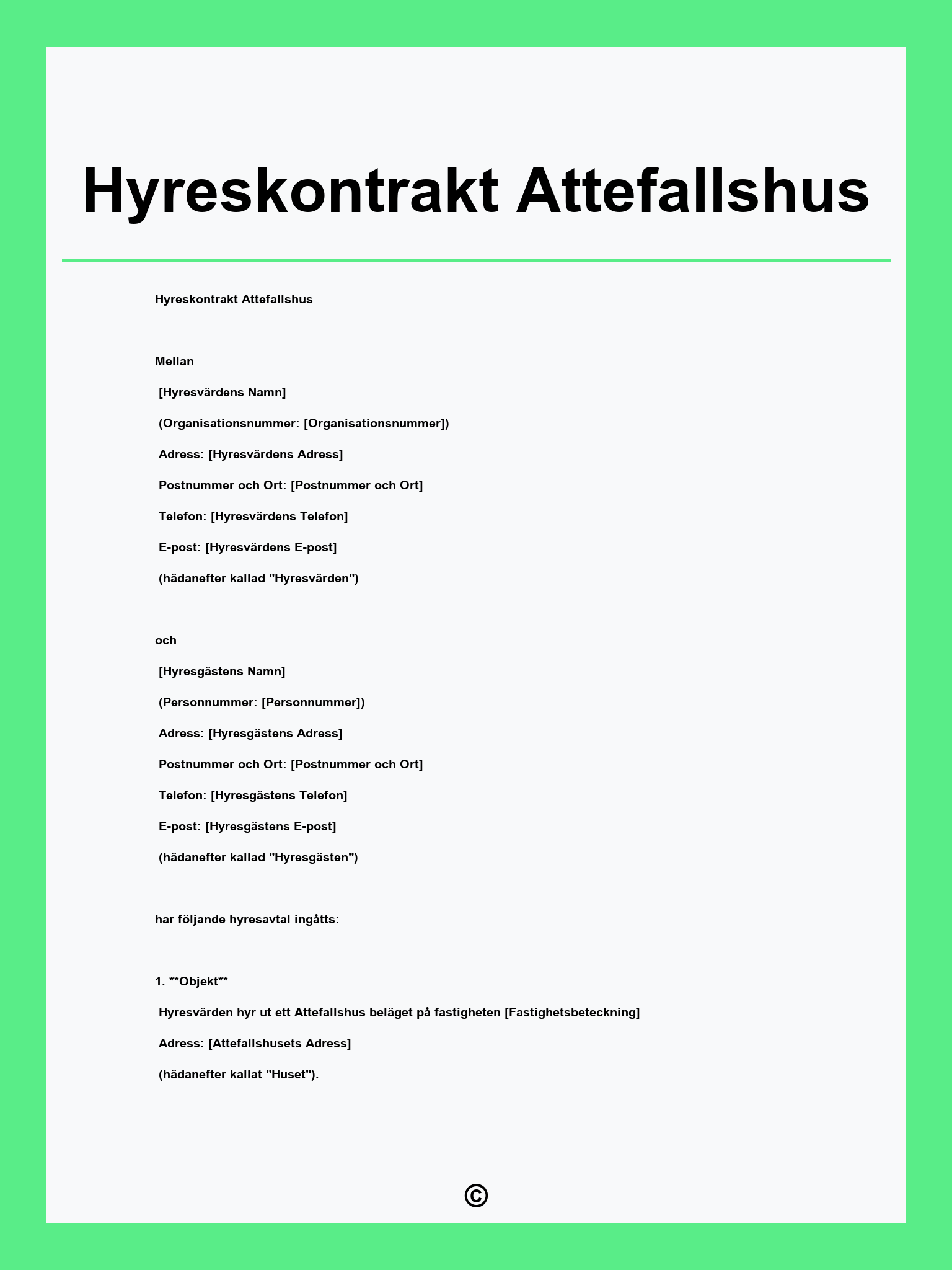 Hyreskontrakt Attefallshus