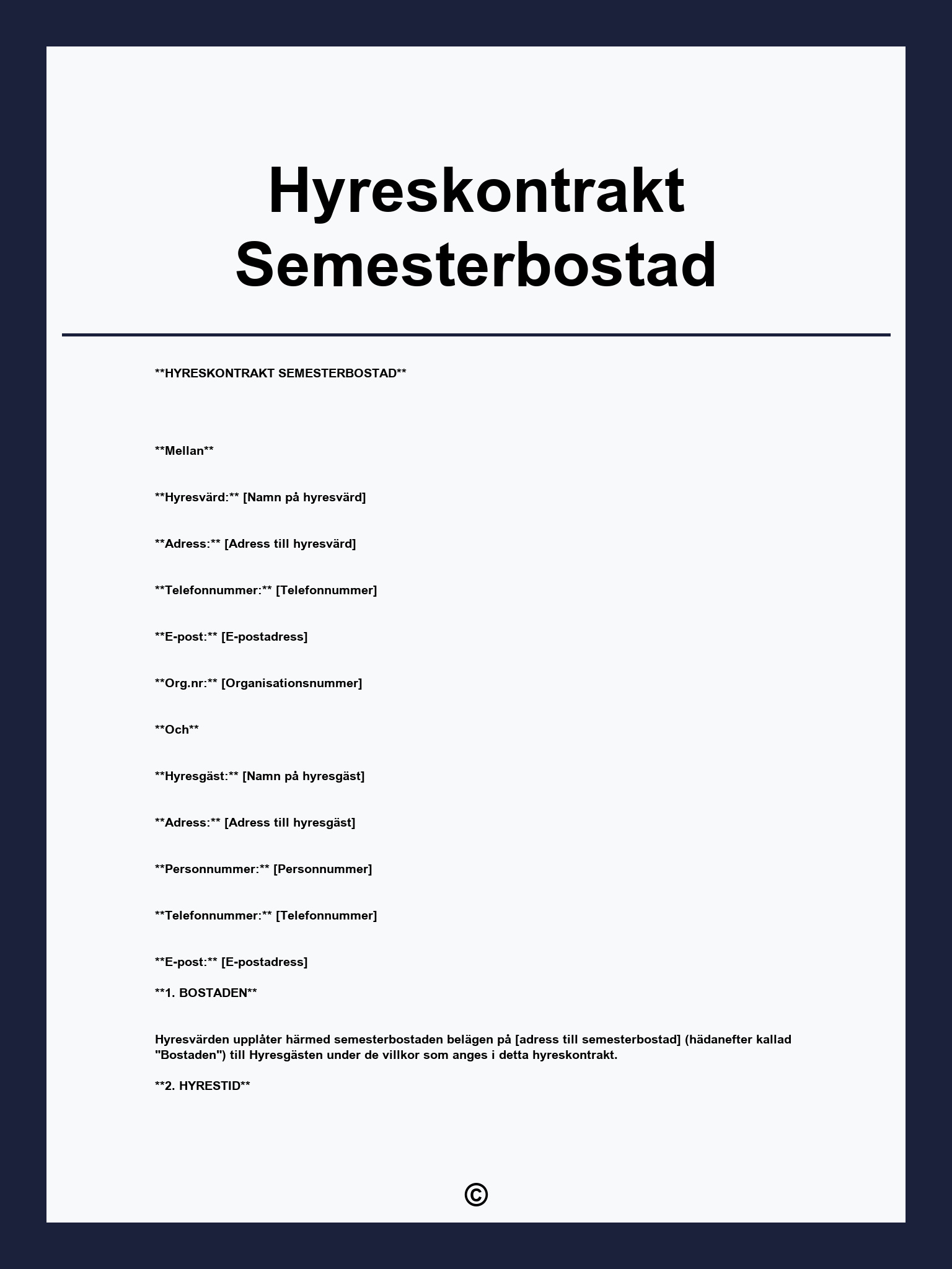 Hyreskontrakt Semesterbostad