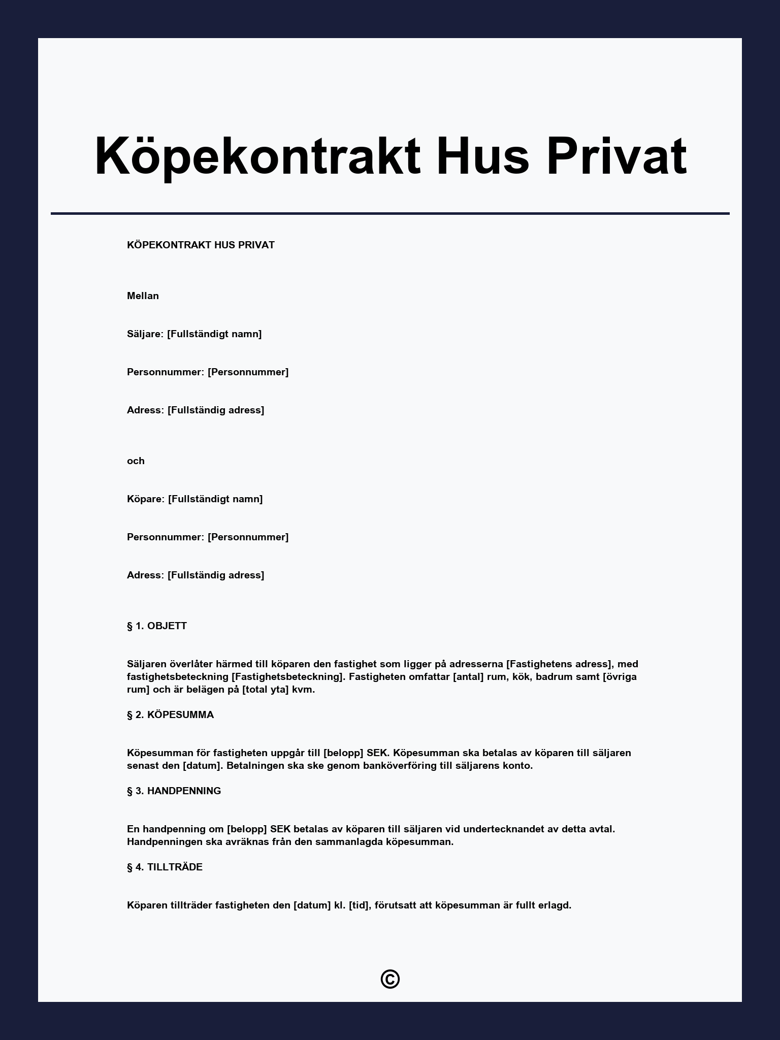 Köpekontrakt Hus Privat
