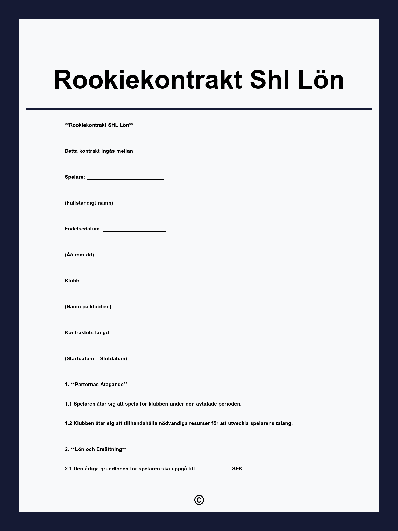 Rookiekontrakt Shl Lön